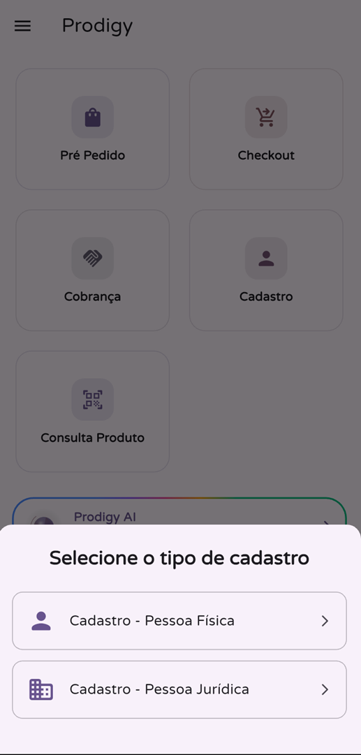 Tela do Prodigy App Android para selecionar cadastro de pessoa física ou jurídica